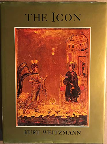 The Icon: Holy Images, 6th to 14th Century