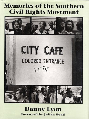 Memories of the Southern Civil Rights Movement (The Lyndhurst Series on the South)