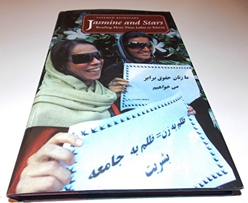 Jasmine and Stars: Reading More Than Lolita in Tehran (Islamic Civilization and Muslim Networks)