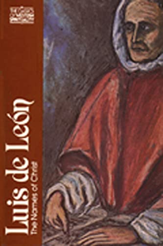 Luis de León: The Names of Christ (Classics of Western Spirituality)