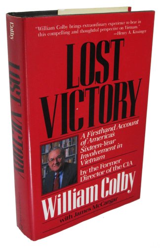 Cover of Lost Victory: A Firsthand Account of America's Sixteen-Year Involvement in Vietnam by McCargar, James, hardcover Book