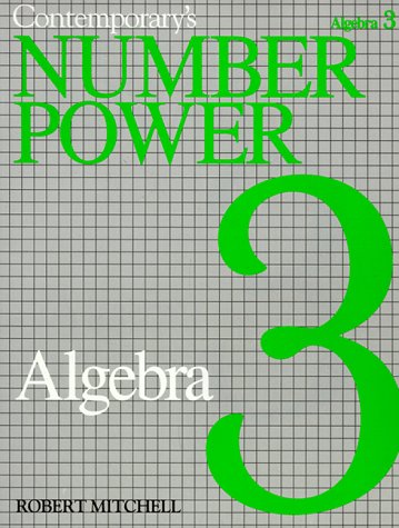 Contemporary's Number Power 3: Algebra the Real World of Adult Math