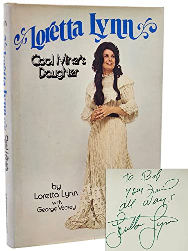 Loretta Lynn: Coal Miner's Daughter