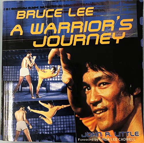 Bruce Lee: A Warrior's Journey