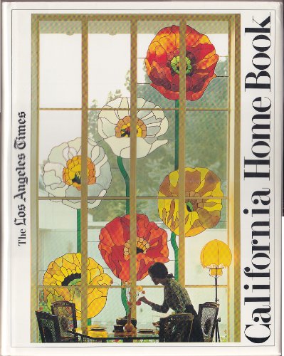 The Los Angeles Times CALIFORNIA HOME BOOK