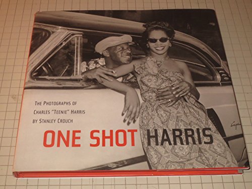 One Shot Harris: The Photographs of Charles "Teenie" Harris
