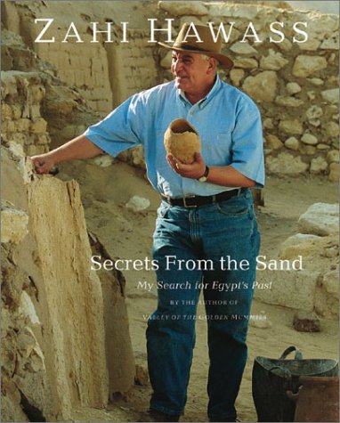 Secrets From The Sand: My Search For Egypt's Past