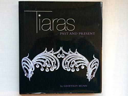 Tiaras: Past and Present
