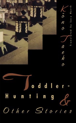 Toddler-Hunting and Other Stories