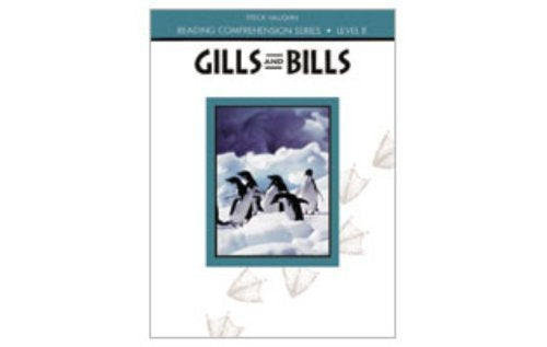 Gills and Bills: Level B (Reading Comprehensive Series)