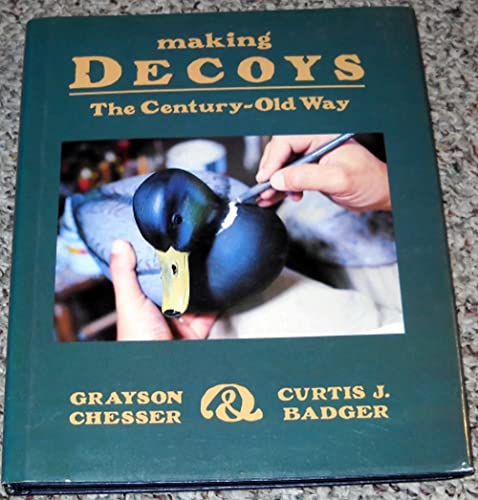 Making Decoys the Century Old Way