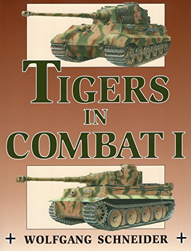 Tigers in Combat, Vol. 1
