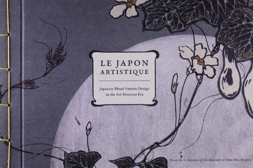 Le Japon Artistique: Japanese Floral Pattern Design in the Art Nouveau Era