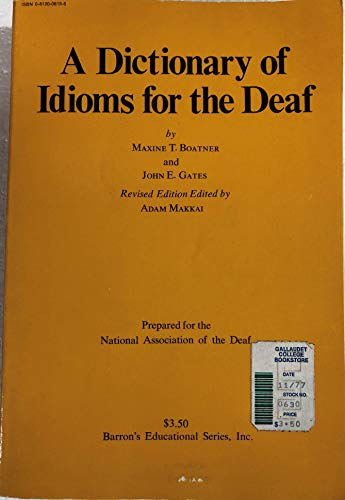 A Dictionary of idioms for the deaf
