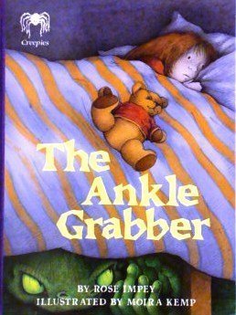 The Ankle Grabber (Creepies)