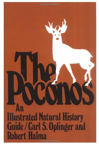 The Poconos: An Illustrated Natural History Guide