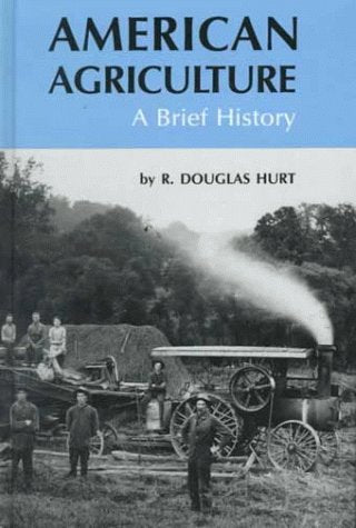 American Agriculture: A Brief History