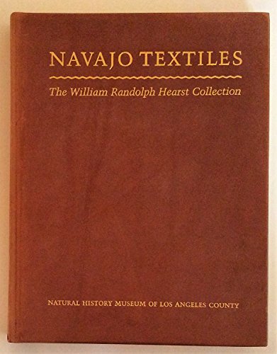 Navajo Textiles: The William Randolph Hearst Collection