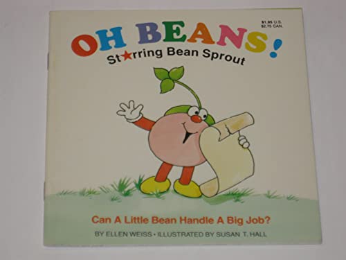 Oh Beans!: Starring Bean Sprout/Can a Little Bean Handle a Big Job