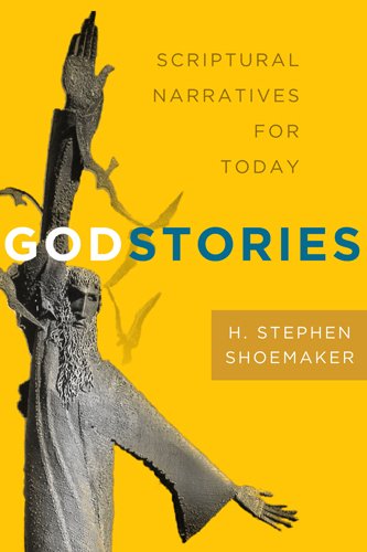 Godstories: New Narratives from Sacred Texts