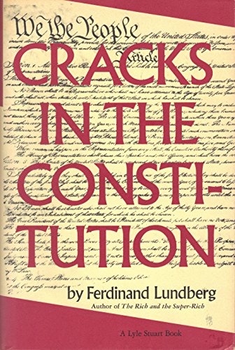 Cracks in the Constitution