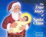 The True Story of Santa Claus
