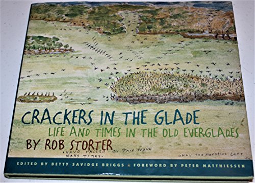 Crackers in the Glade: Life and Times in the Old Everglades