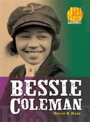 Cover of Bessie Coleman (Just the Facts Biographies) by Hart, Philip S., Library Binding Book