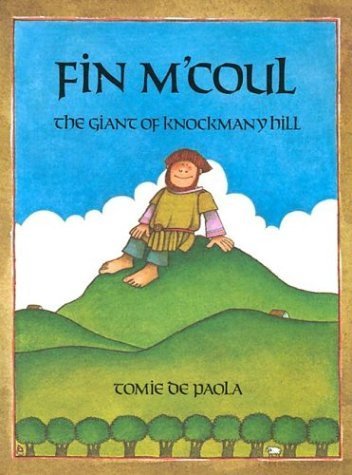 Fin M'Coul: The Giant of Knockmany Hill