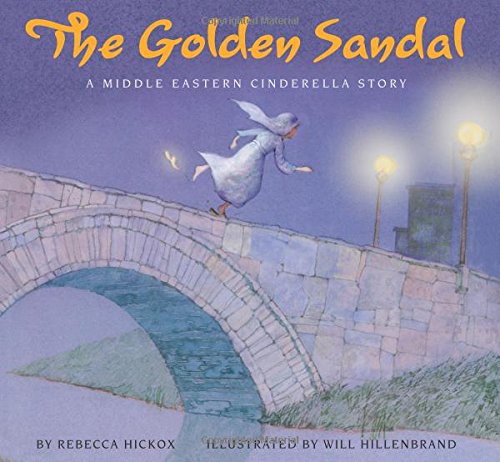 The Golden Sandal: A Middle Eastern Cinderella Story