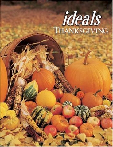 Thanksgiving Ideals 2006 (Ideals Thanksgiving)