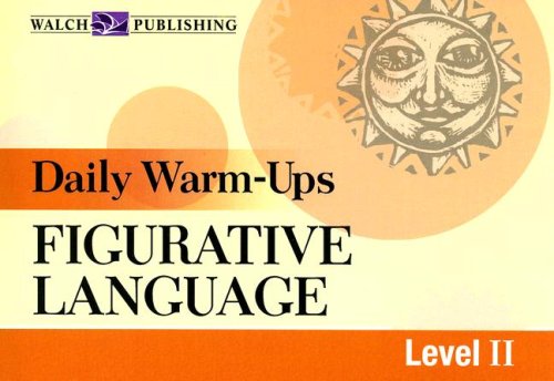 Daily Warm-ups: Figurative Language: Level II (Daily Warm-Ups) (Daily Warm Ups Level 2)