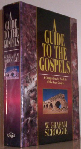A Guide to the Gospels