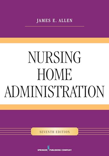 Nursing Home Administration