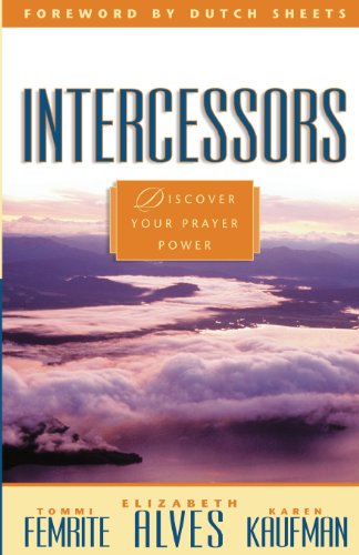Intercessors - Discover Your Prayer Power