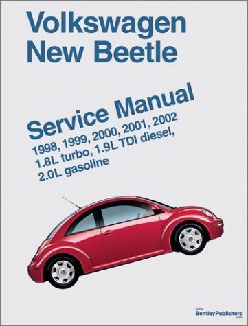 Volkswagen New Beetle: Service Manual : 1998, 1999, 2000, 2001, 2002 1.8L Turbo, 1.9L Tdi Diesel, 2.0L Gasoline