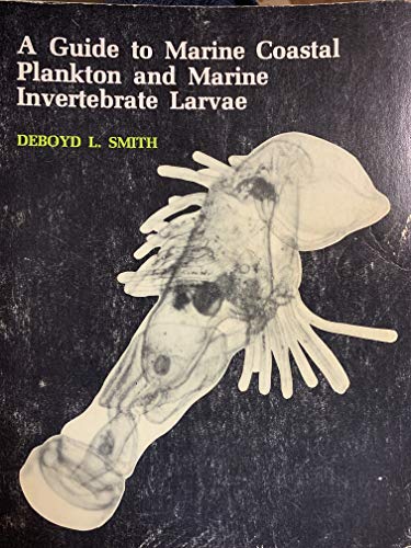 A Guide to Marine Coastal Plankton and Marine Invertebrate Larvae