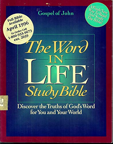 The Word in Life Study Bible: Gospel of John