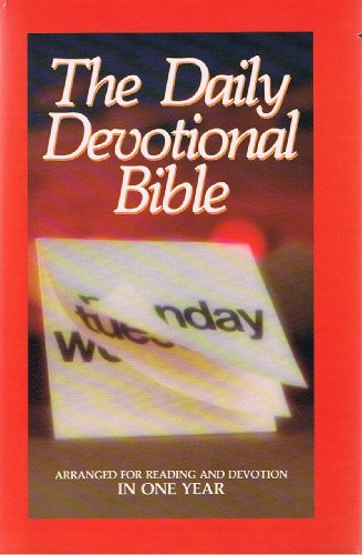 The Daily Devotional Bible: New King James Version With Daily Devotions, Containing the Complete Bible Arranged for Reading and Devotion in One Year