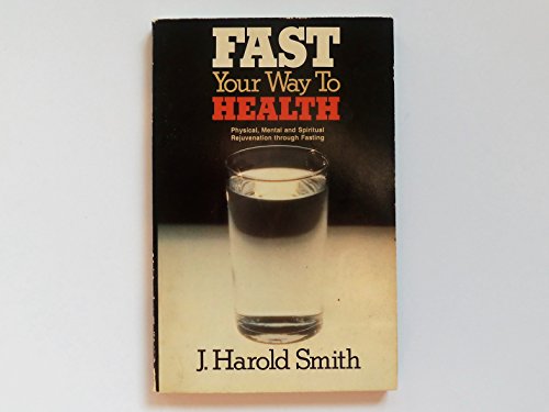 Fast your way to health