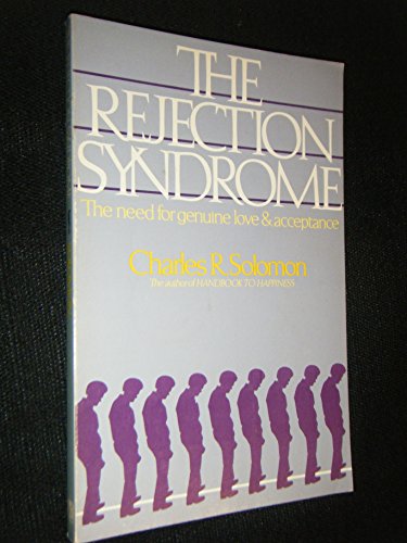 The Rejection Syndrome