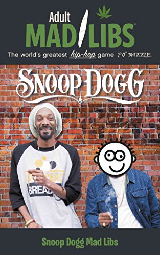 Snoop Dogg Mad Libs (Adult Mad Libs)