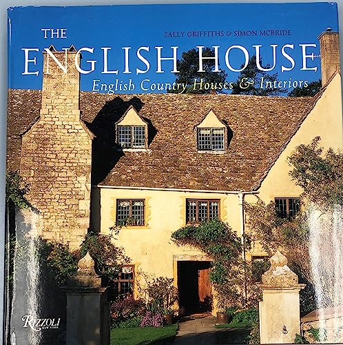 The English House: English Country Houses & Interiors