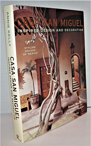 Casa San Miguel: Inspired Design and Decoration