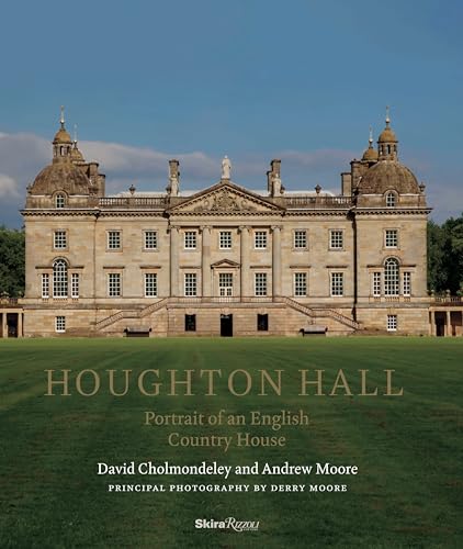 Houghton Hall: Portrait of An English Country House