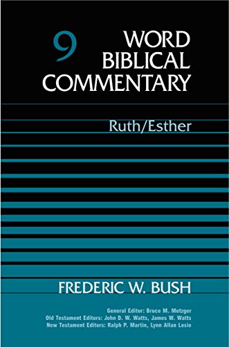 Ruth-Esther (Word Biblical Commentary, Vol. 9)