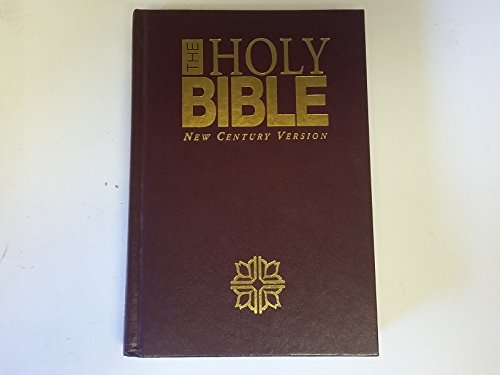 The Holy Bible: New Century Version
