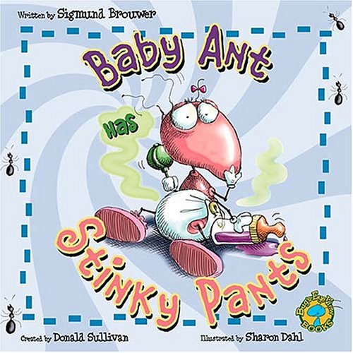 Bugs Eye View: Baby Ant Has Stinky Pants