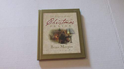 The Legend of the Christmas Prayer