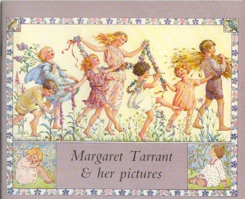 Margaret Tarrant and Her Pictures (Medici Art Books)